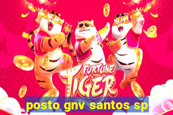 posto gnv santos sp